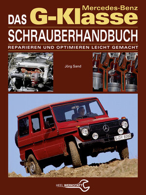 cover image of Das Mercedes-Benz G-Klasse Schrauberhandbuch
